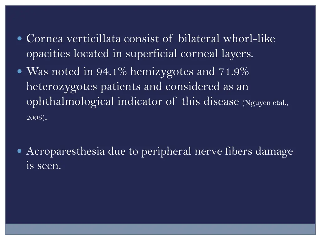 cornea verticillata consist of bilateral whorl