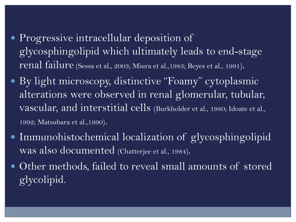 progressive intracellular deposition