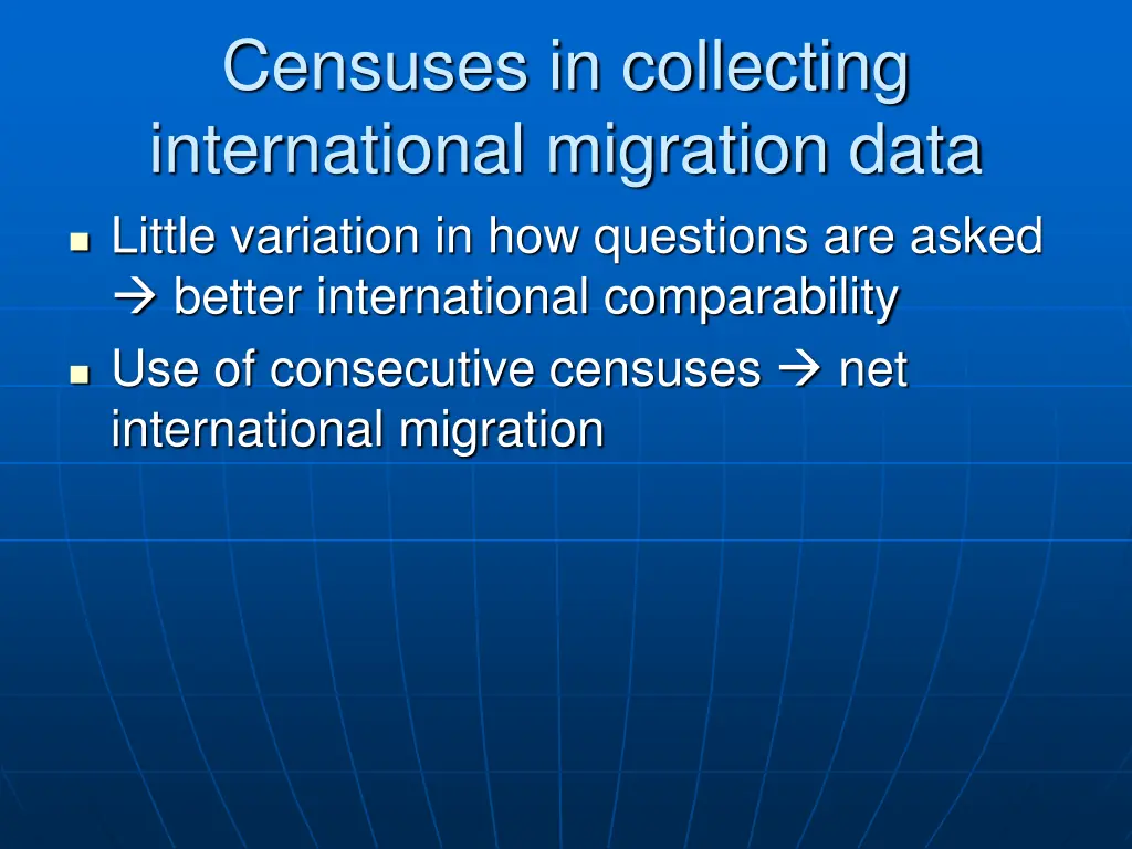 censuses in collecting international migration 1