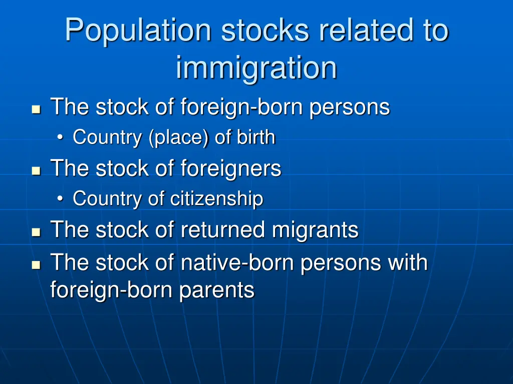 population stocks related to immigration