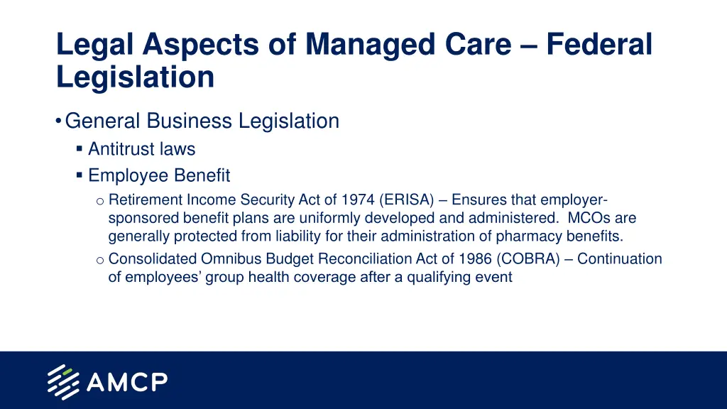 legal aspects of managed care federal legislation