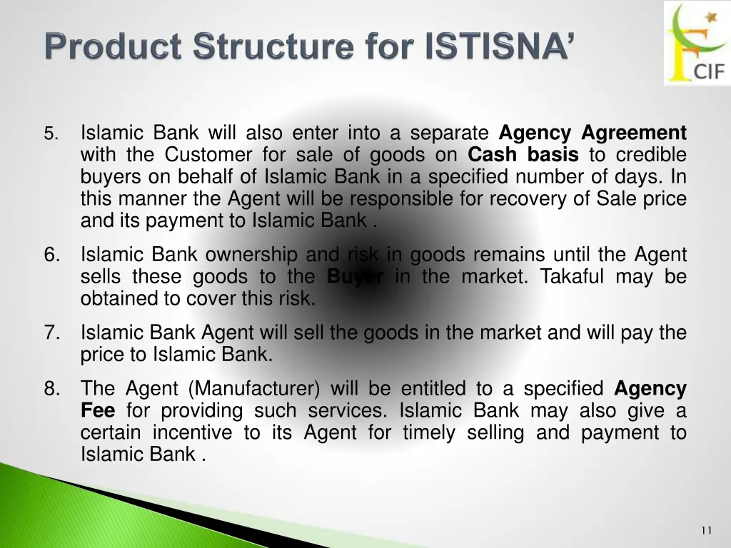 5 islamic bank will also enter into a separate