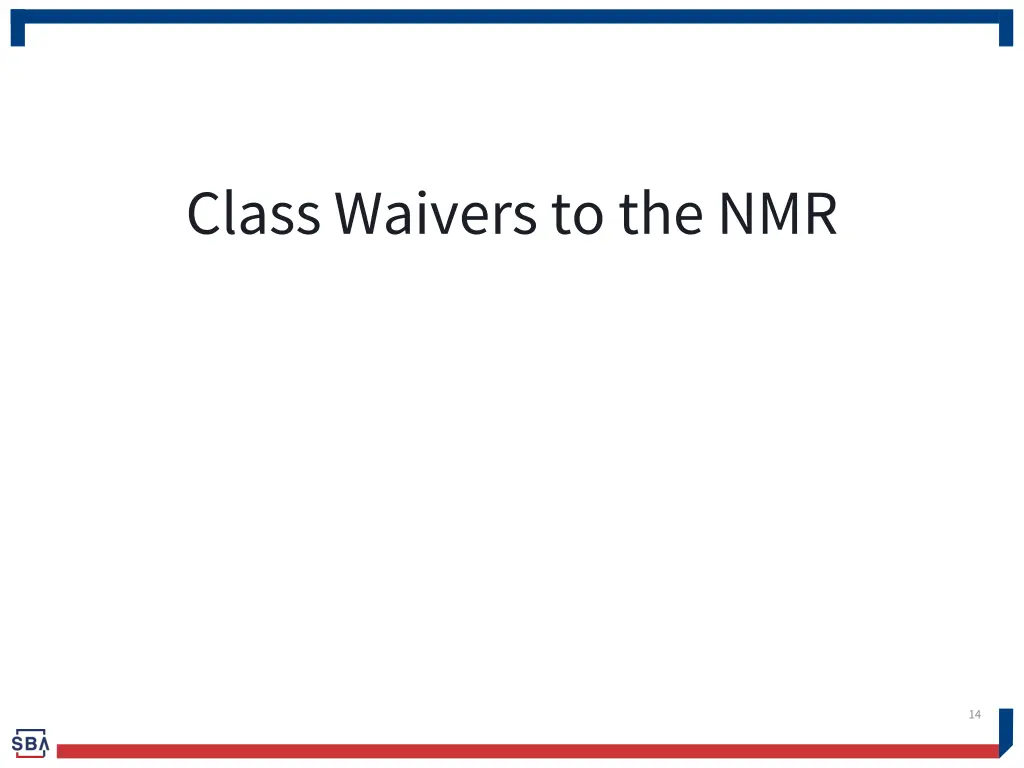 class waivers to the nmr