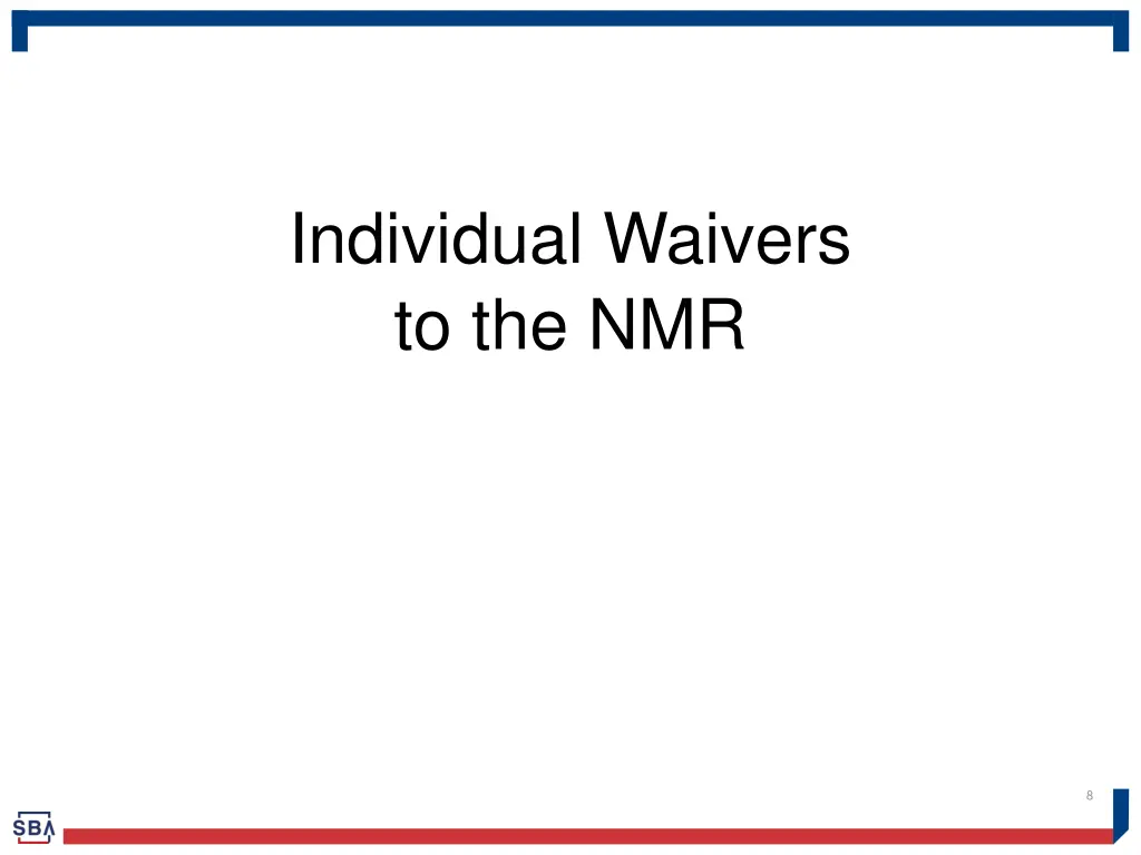 individual waivers to the nmr