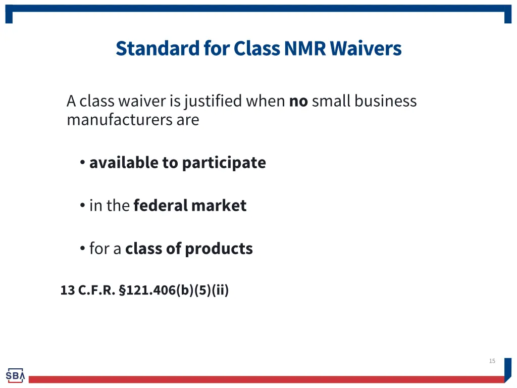 standard for class nmr waivers