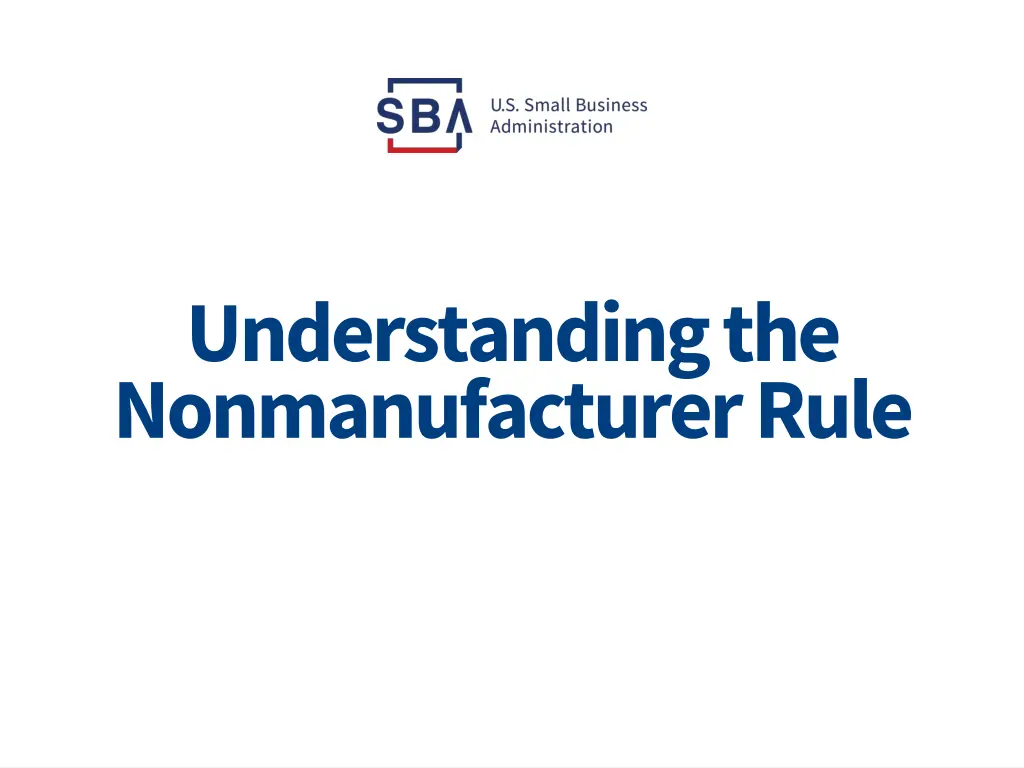 understanding the nonmanufacturerrule