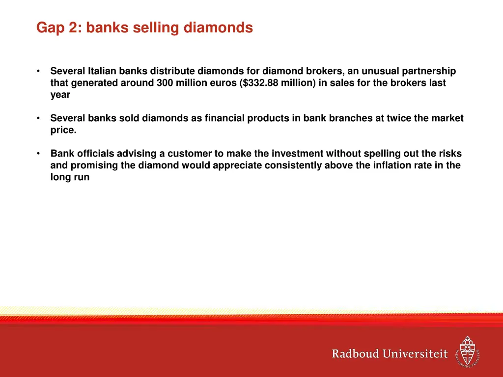 gap 2 banks selling diamonds