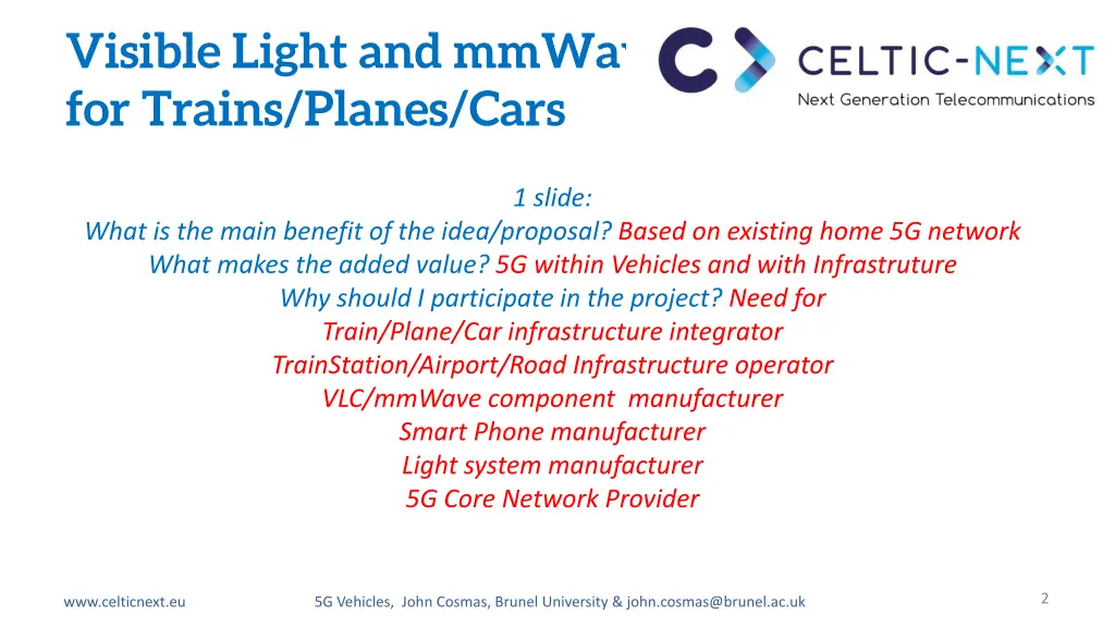 visible light and mmwave for trains planes cars