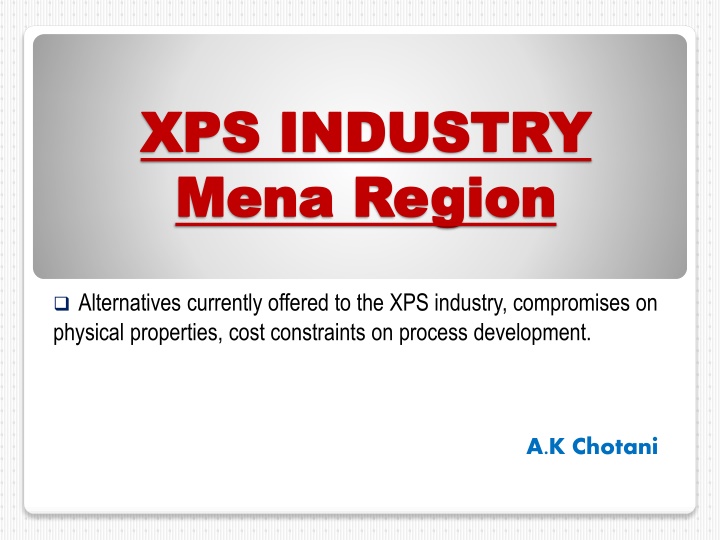 xps industry xps industry mena region mena region