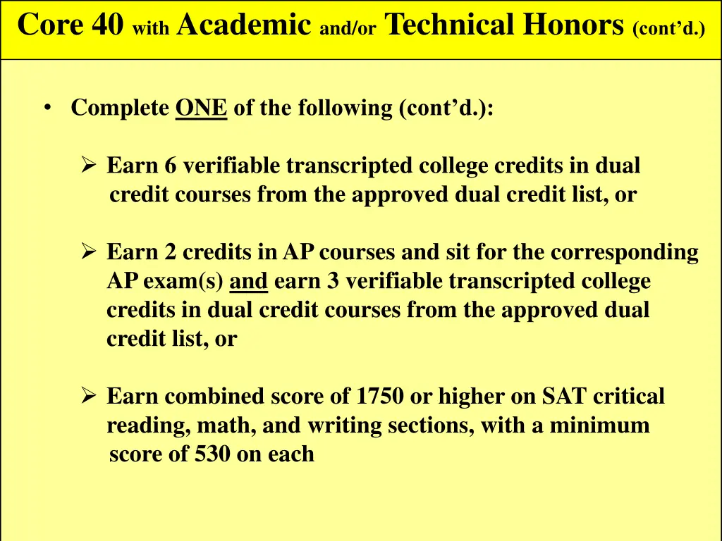 core 40 with academic and or technical honors 1