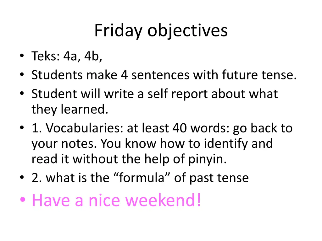 friday objectives