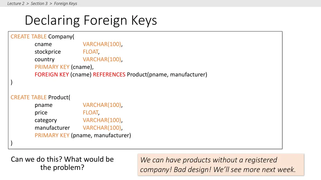 lecture 2 section 3 foreign keys lecture 4