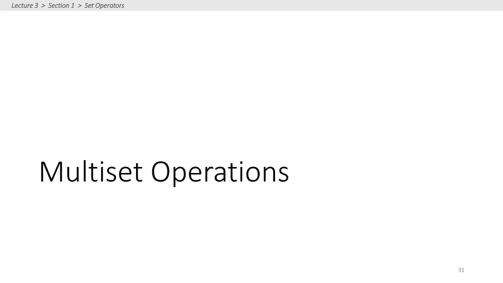 lecture 3 section 1 set operators lecture 4