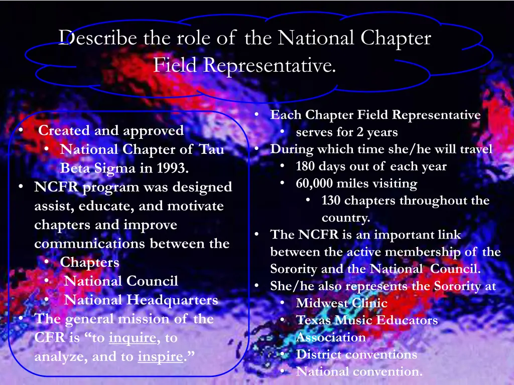 describe the role of the national chapter field