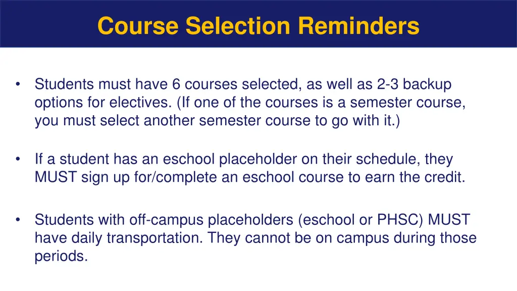 course selection reminders