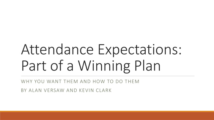 attendance expectations part of a winning plan