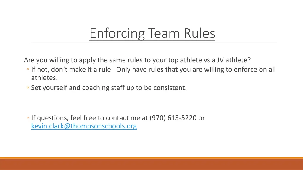 enforcing team rules