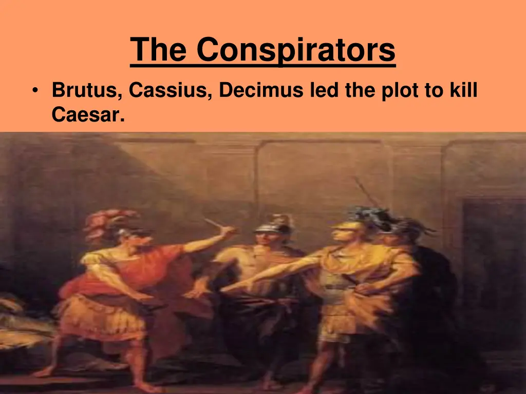 the conspirators brutus cassius decimus