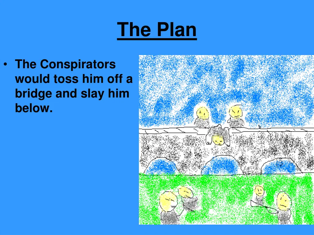 the plan