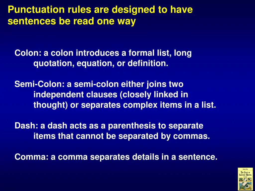 punctuation rules are designed to have sentences