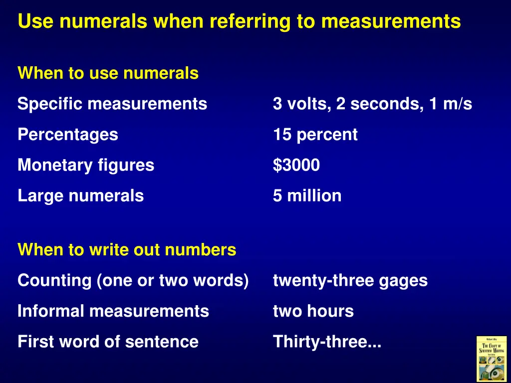 use numerals when referring to measurements