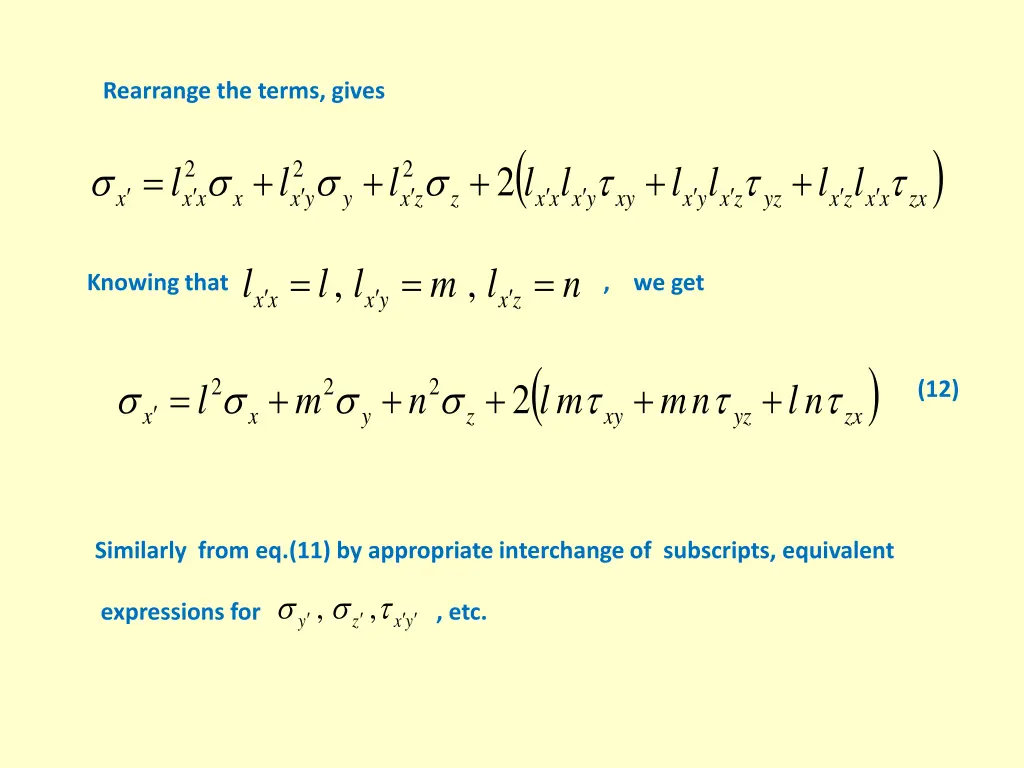 rearrange the terms gives