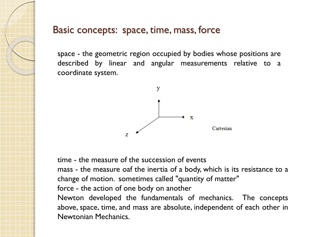 basic concepts space time mass force