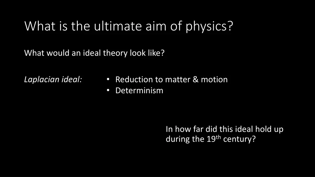 what is the ultimate aim of physics