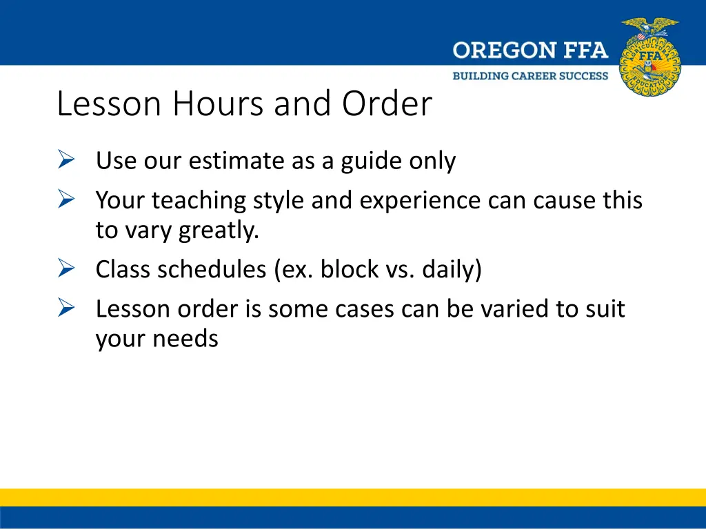 lesson hours and order