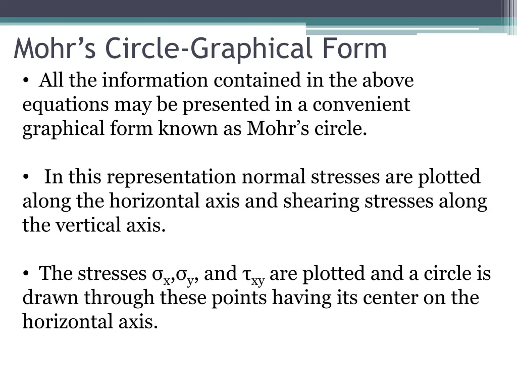 mohr s circle graphical form all the information