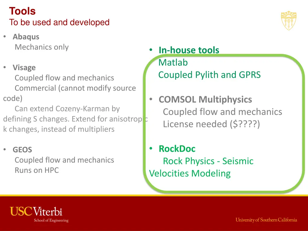 tools to be used and developed