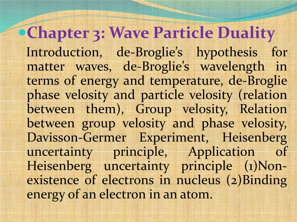 chapter 3 wave particle duality introduction