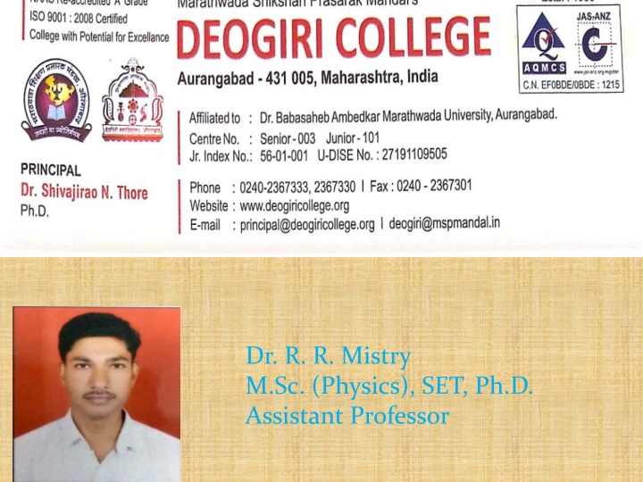 dr r r mistry m sc physics set ph d assistant