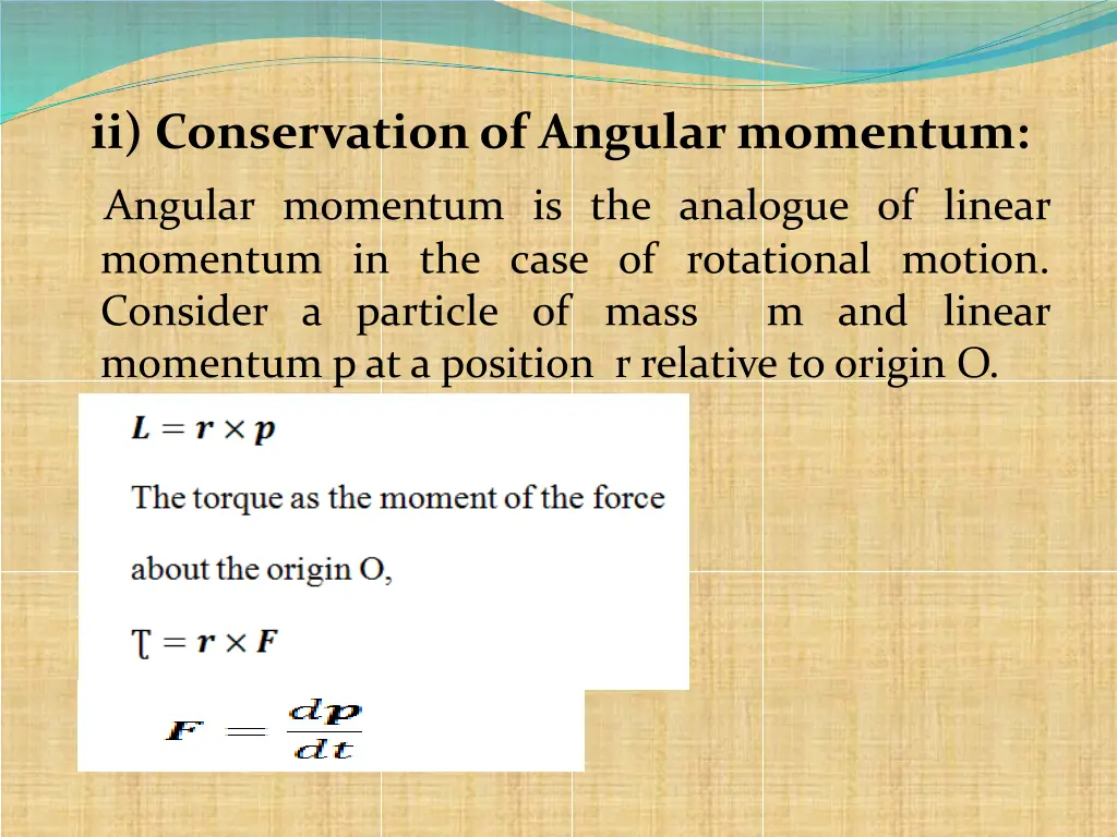 ii conservationof angularmomentum