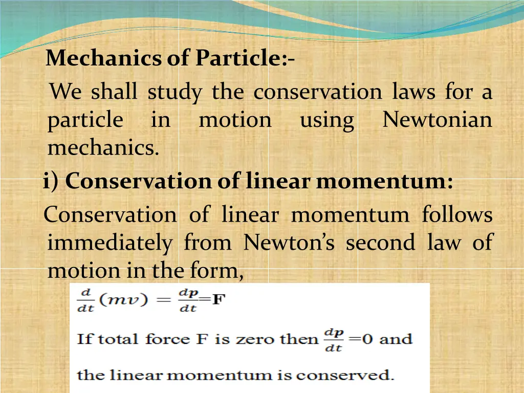 mechanicsof particle we shall study