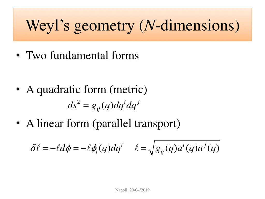 weyl s geometry n dimensions