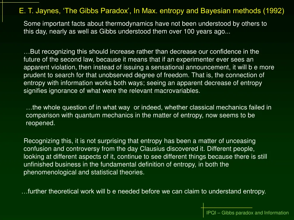 e t jaynes the gibbs paradox in max entropy