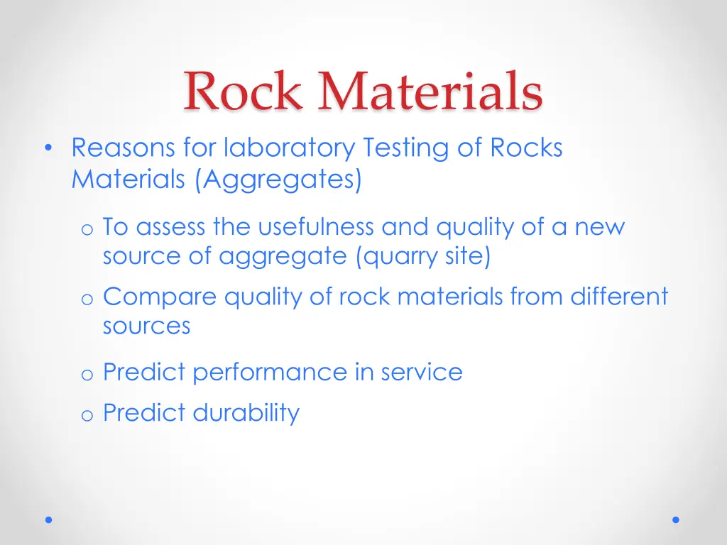 rock materials reasons for laboratory testing