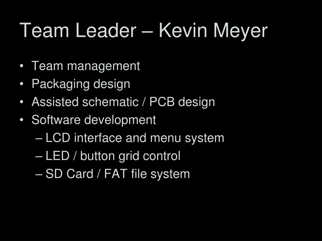 team leader kevin meyer