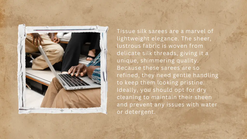 tissue silk sarees are a marvel of lightweight