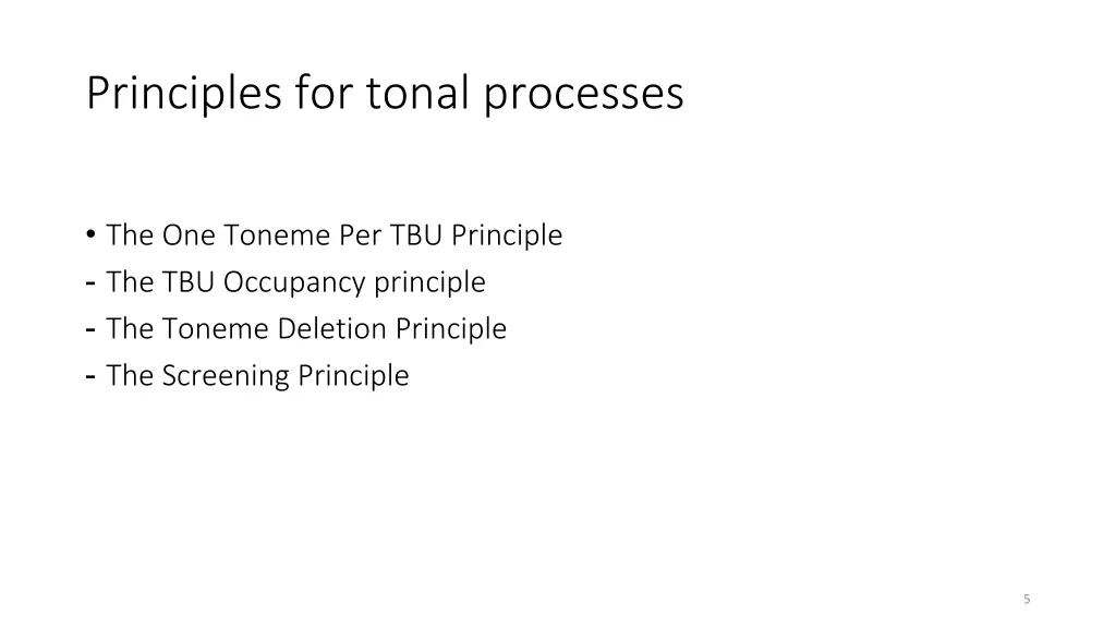 principles for tonal processes