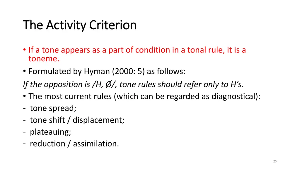 the activity criterion the activity criterion