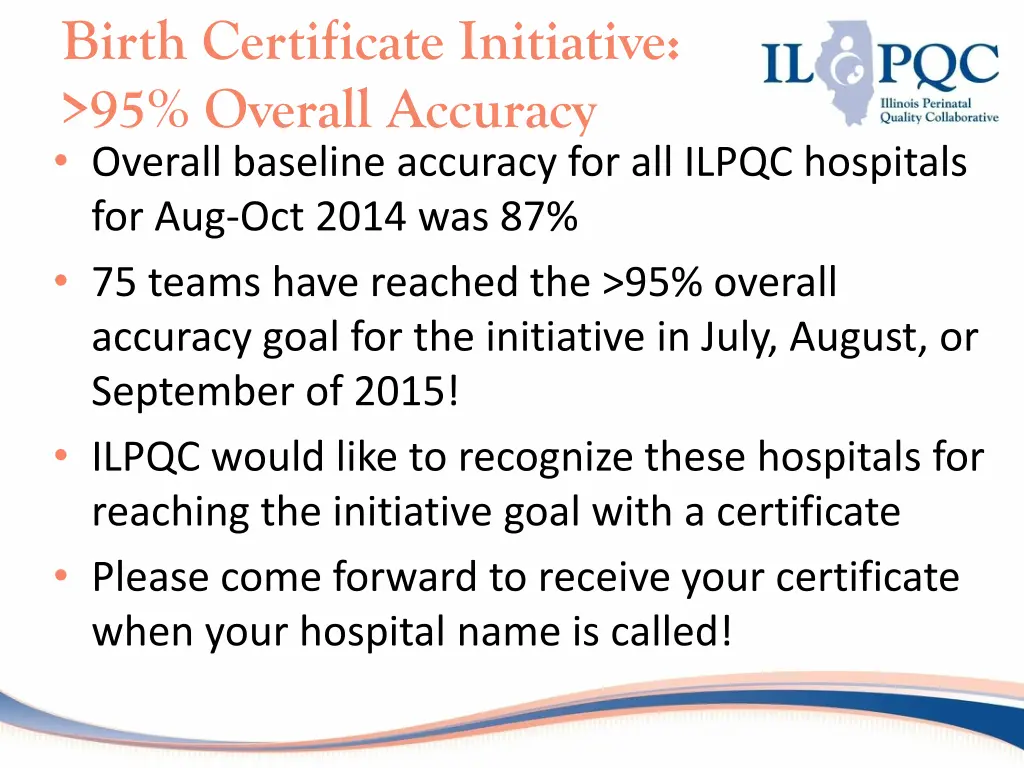 birth certificate initiative 95 overall accuracy