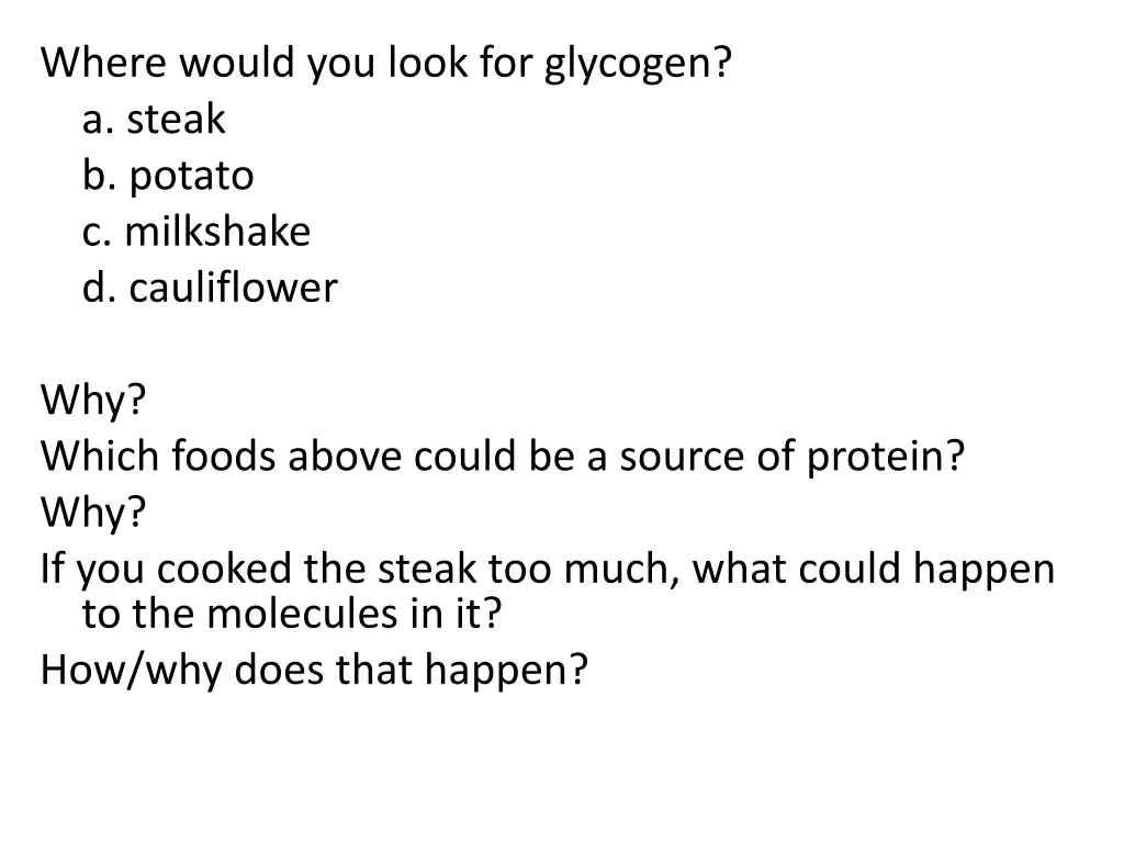 where would you look for glycogen a steak