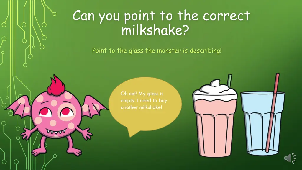 can you point to the correct milkshake 1