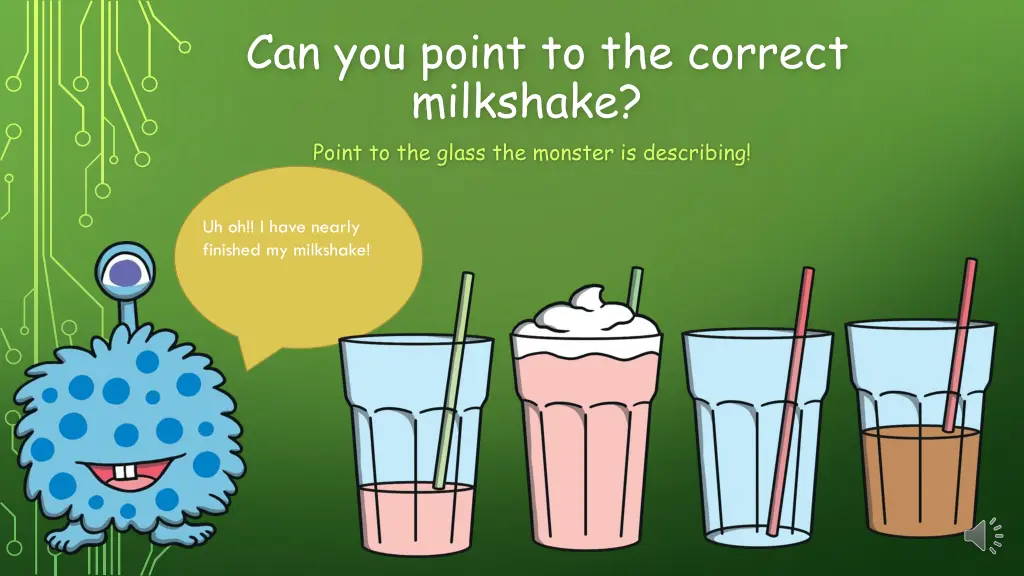 can you point to the correct milkshake point 1