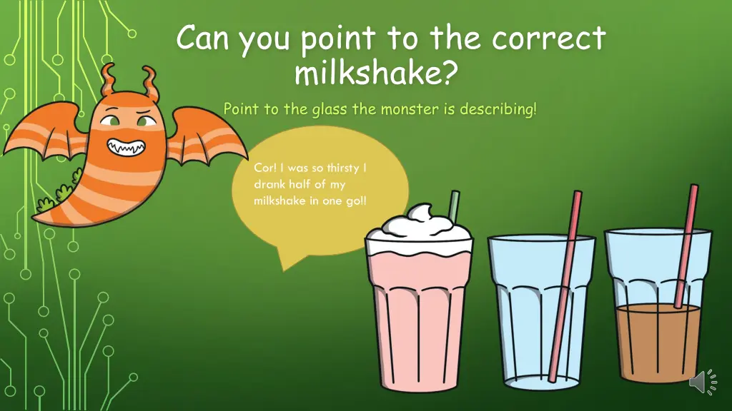 can you point to the correct milkshake point