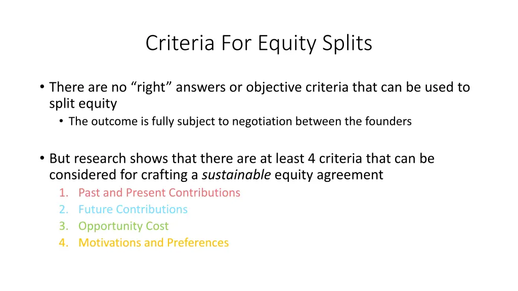 criteria for equity splits