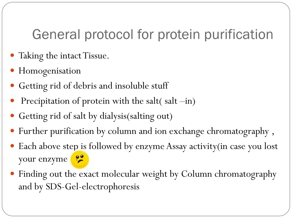 general protocol for protein purification