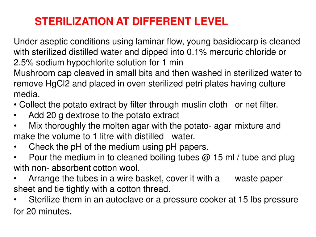 sterilization at different level